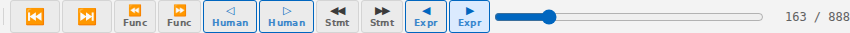 The row of stepping buttons: start, end, Func, Human, Stmt, and Expr buttons, the slider, and the step counter